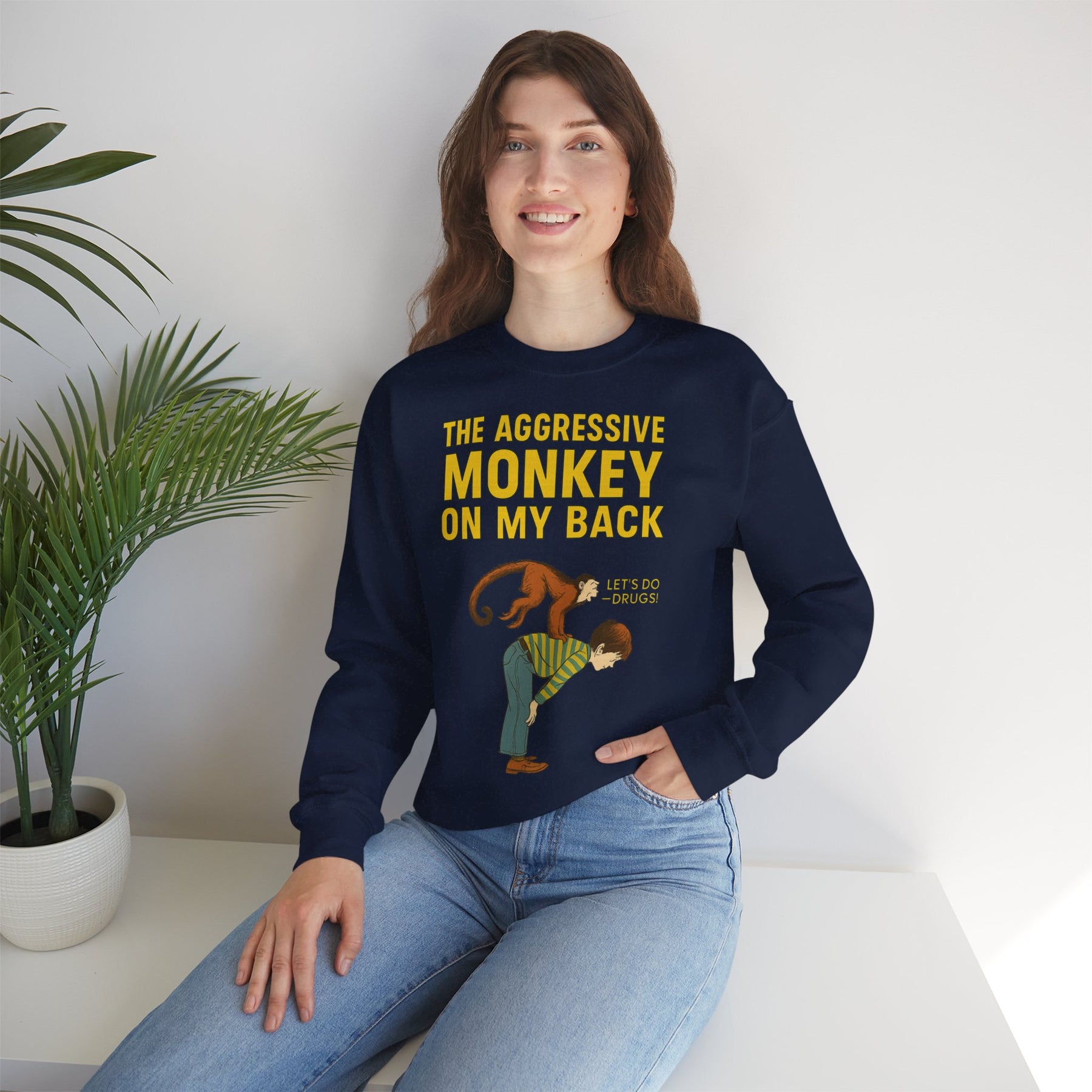 🐒 The Aggressive Monkey on My Back –atire Sweatshirt im Retro-Stil – Freches Satire-Design für mutige Statements | True Insights