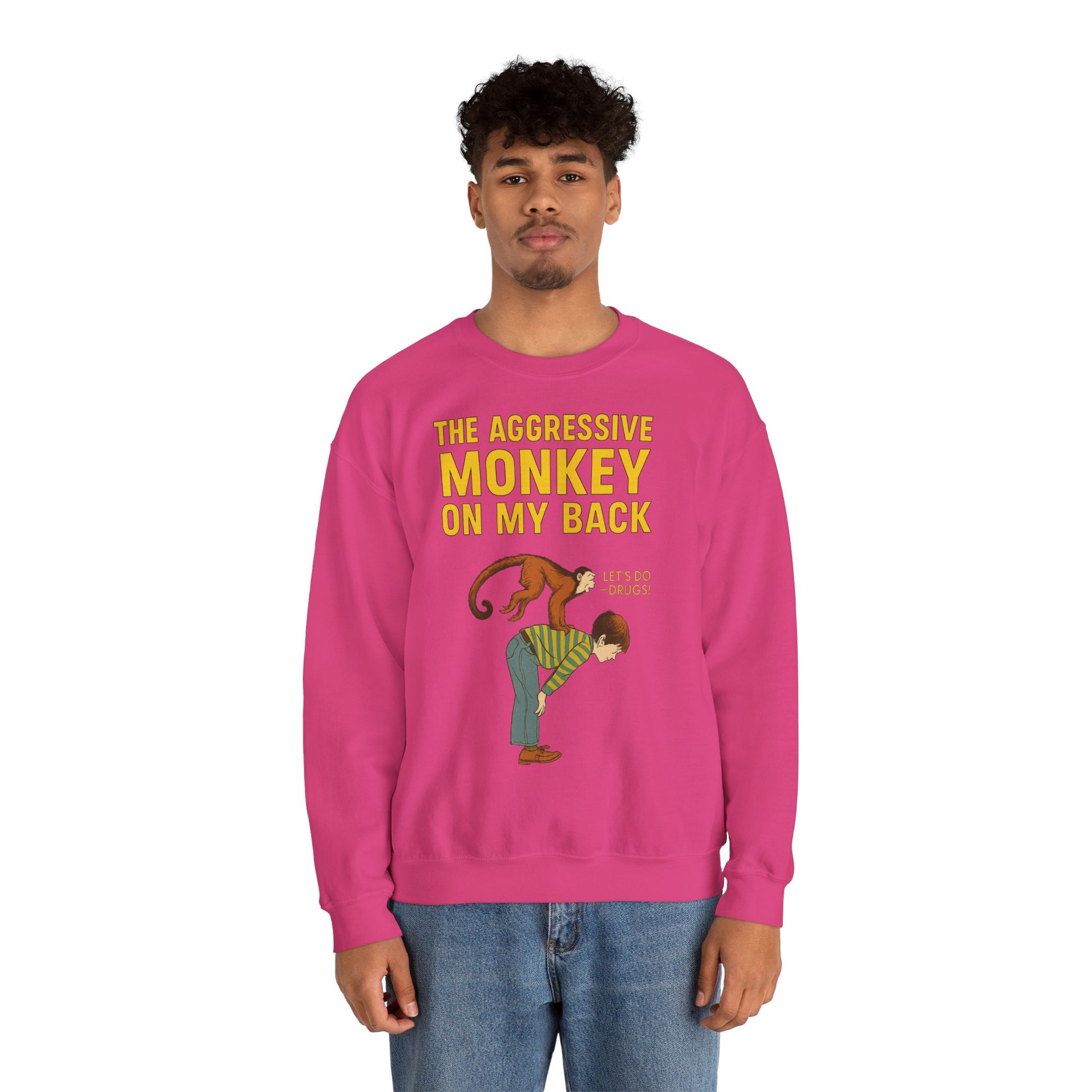 🐒 The Aggressive Monkey on My Back –atire Sweatshirt im Retro-Stil – Freches Satire-Design für mutige Statements | True Insights