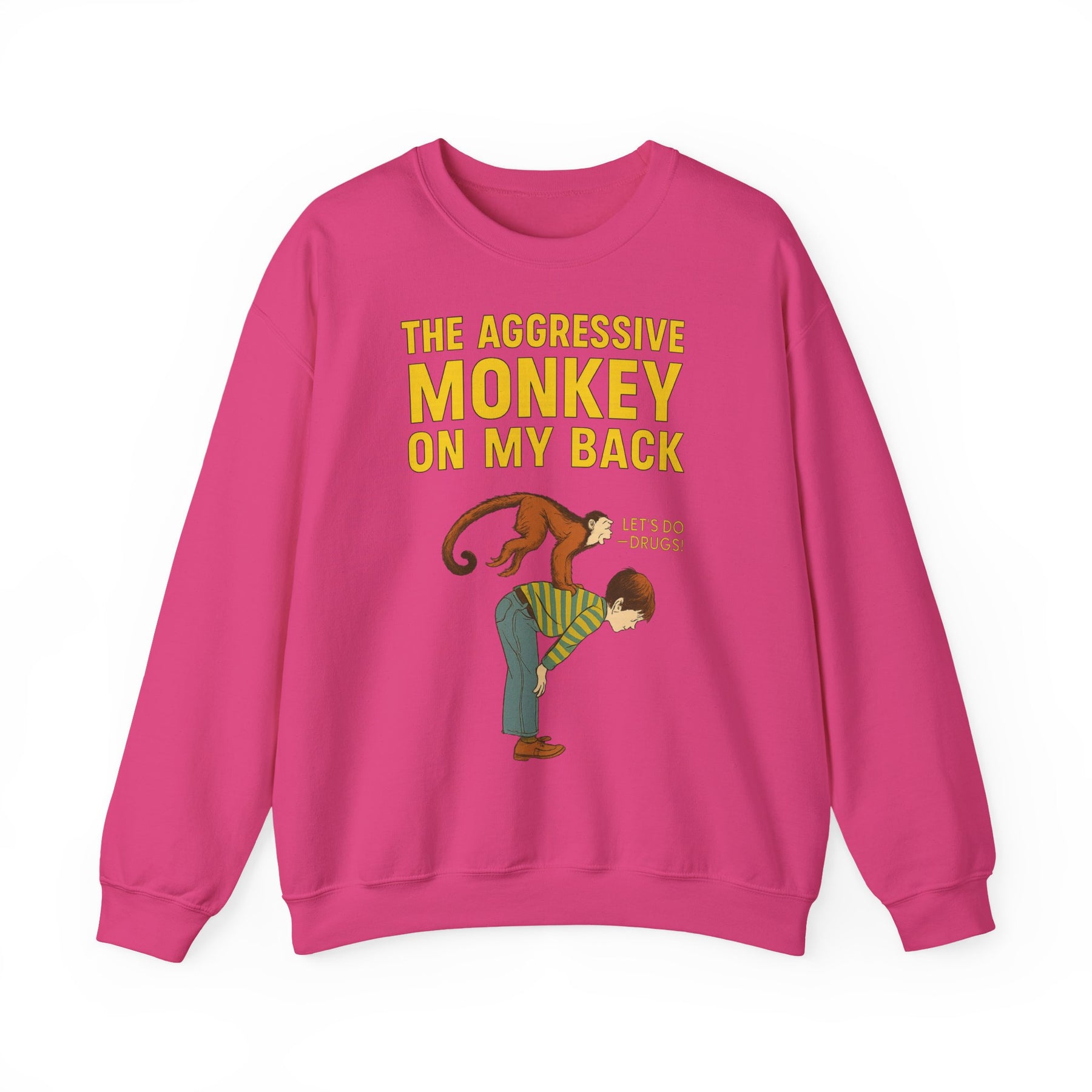 🐒 The Aggressive Monkey on My Back –atire Sweatshirt im Retro-Stil – Freches Satire-Design für mutige Statements | True Insights