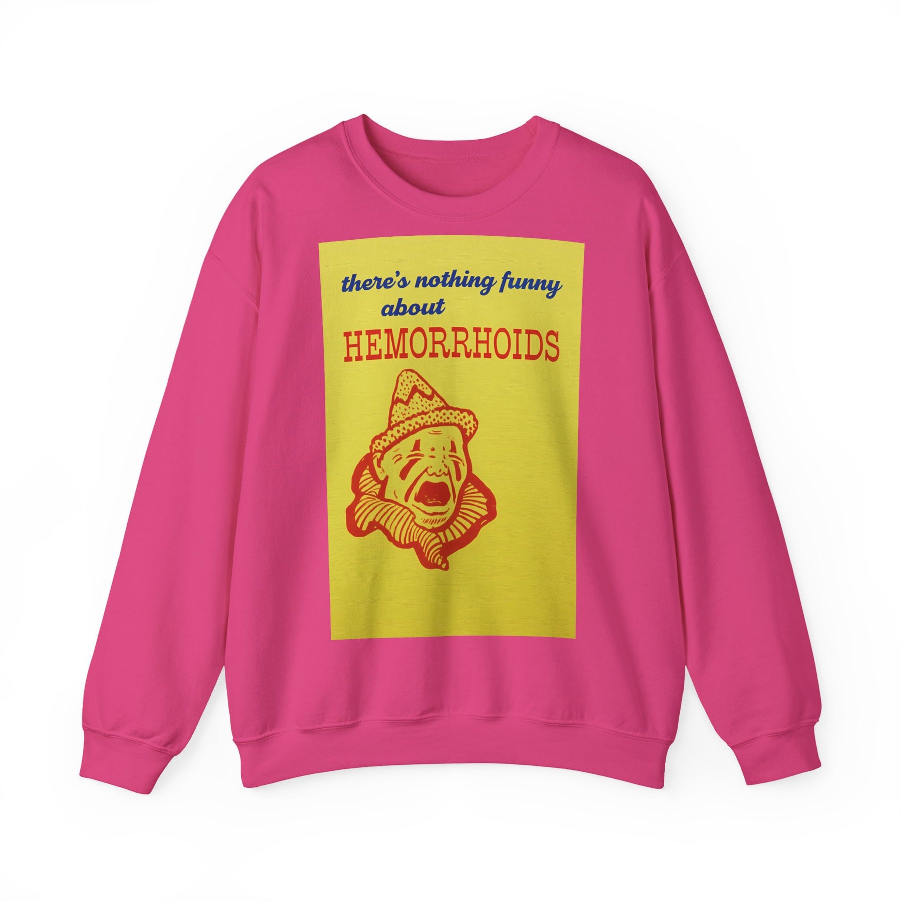 Sweatshirt – There's Nothing Funny About Hemorrhoids – Satire-Hoodie mit Clown-Motiv | True Insights Design mit Humor