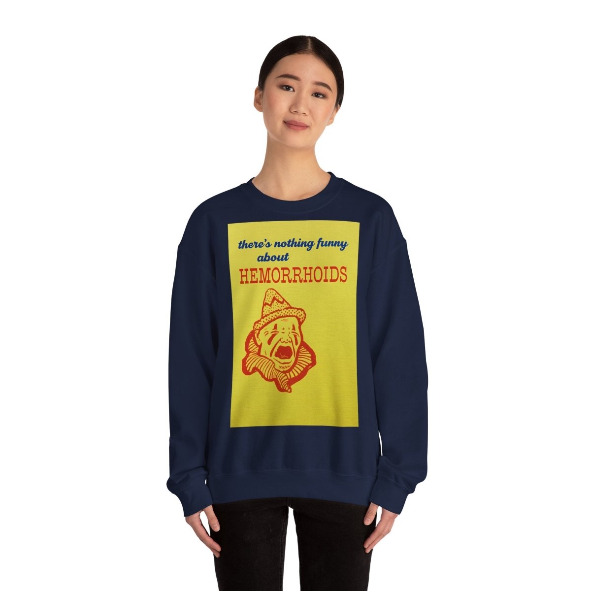 Sweatshirt – There's Nothing Funny About Hemorrhoids – Satire-Hoodie mit Clown-Motiv | True Insights Design mit Humor