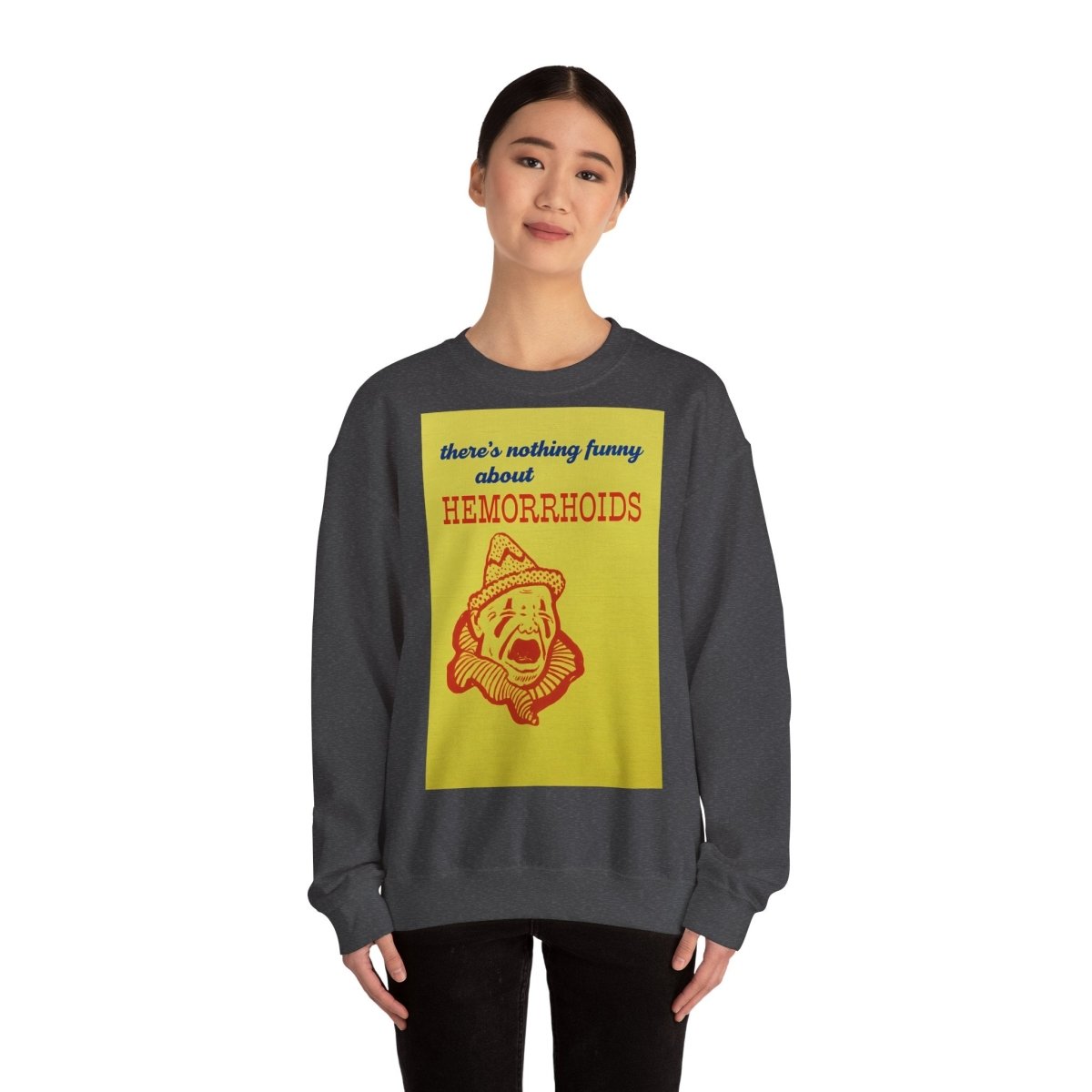 Sweatshirt – There's Nothing Funny About Hemorrhoids – Satire-Hoodie mit Clown-Motiv | True Insights Design mit Humor