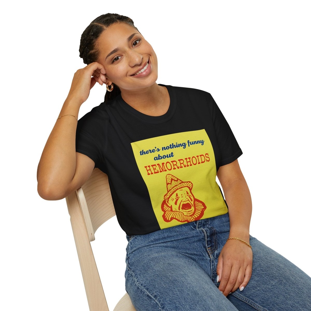 There's Nothing Funny About Hemorrhoids – Satirisches Clown-Motiv Shirt – Freches Satire-Design für mutige Statements | True Insights