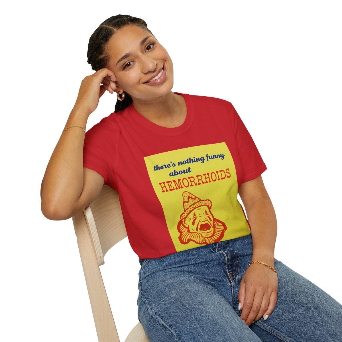 There's Nothing Funny About Hemorrhoids – Satirisches Clown-Motiv Shirt – Freches Satire-Design für mutige Statements | True Insights