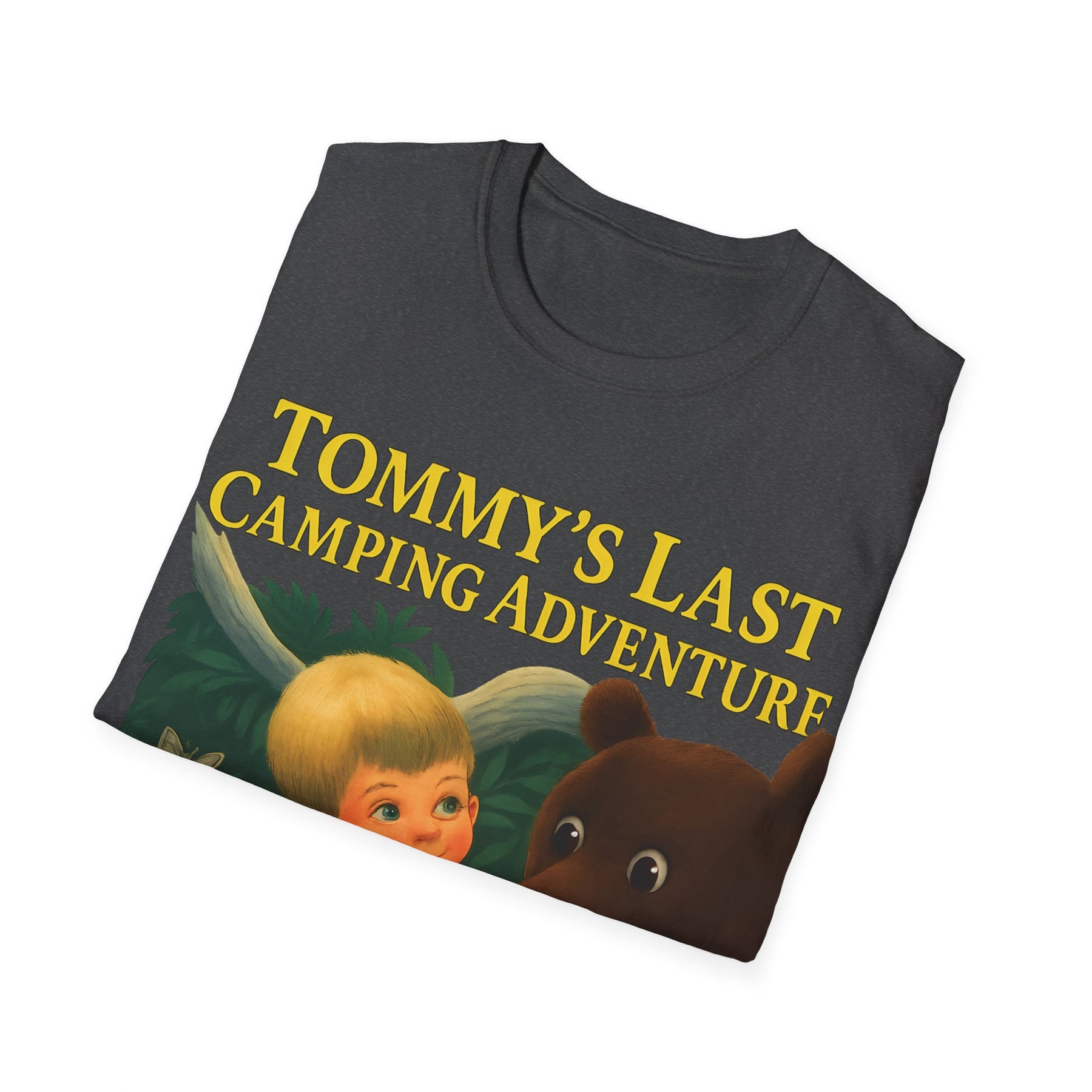 Tommy’s Last Camping Adventure – süß trifft seltsam. – Freches Satire-Design für mutige Statements | True Insights