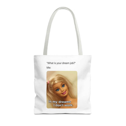 Tote Bag - Dream Job Charming Smile