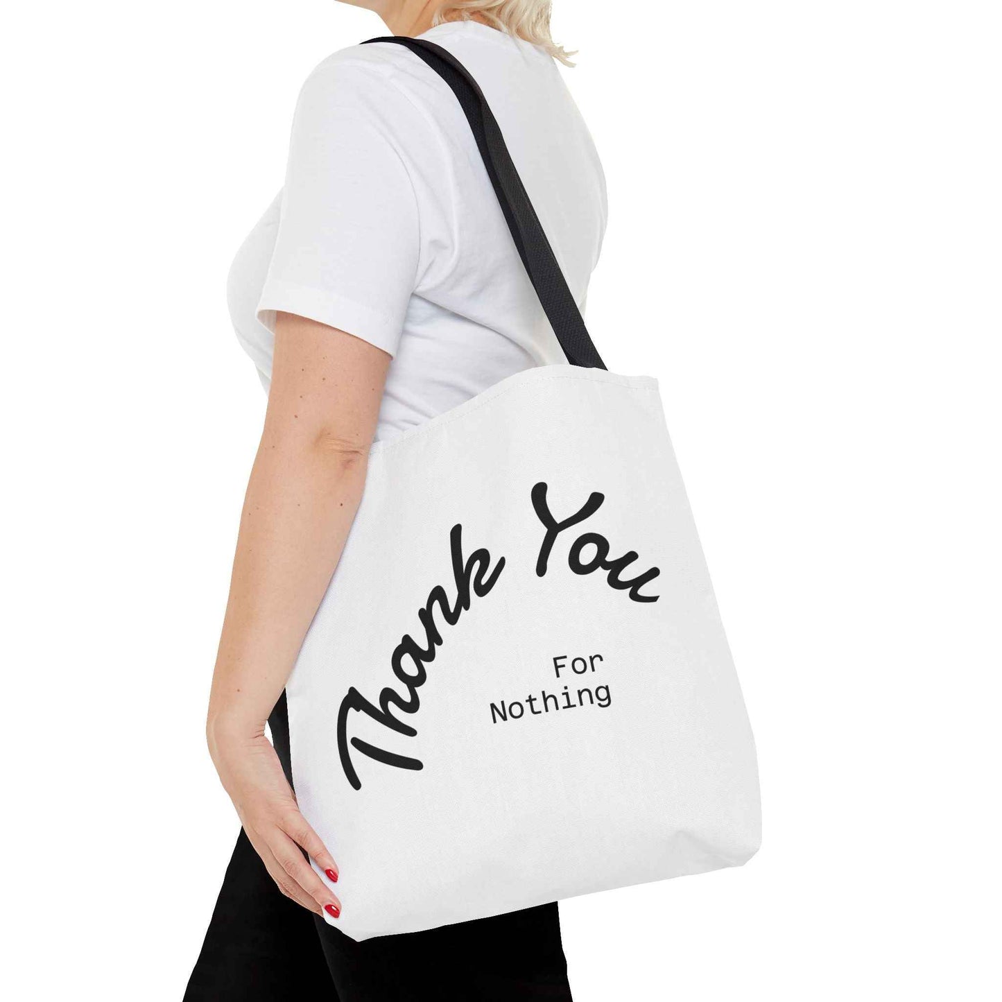 Tote Bag - Thank You for Nothing Design