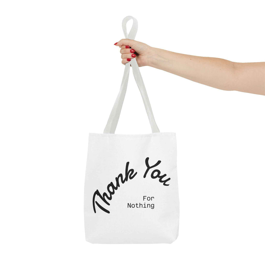 Schwarze Tote Bag mit dem Aufdruck Thank You for Nothing in klarer Frontalansicht, präsentiert von True Insights.