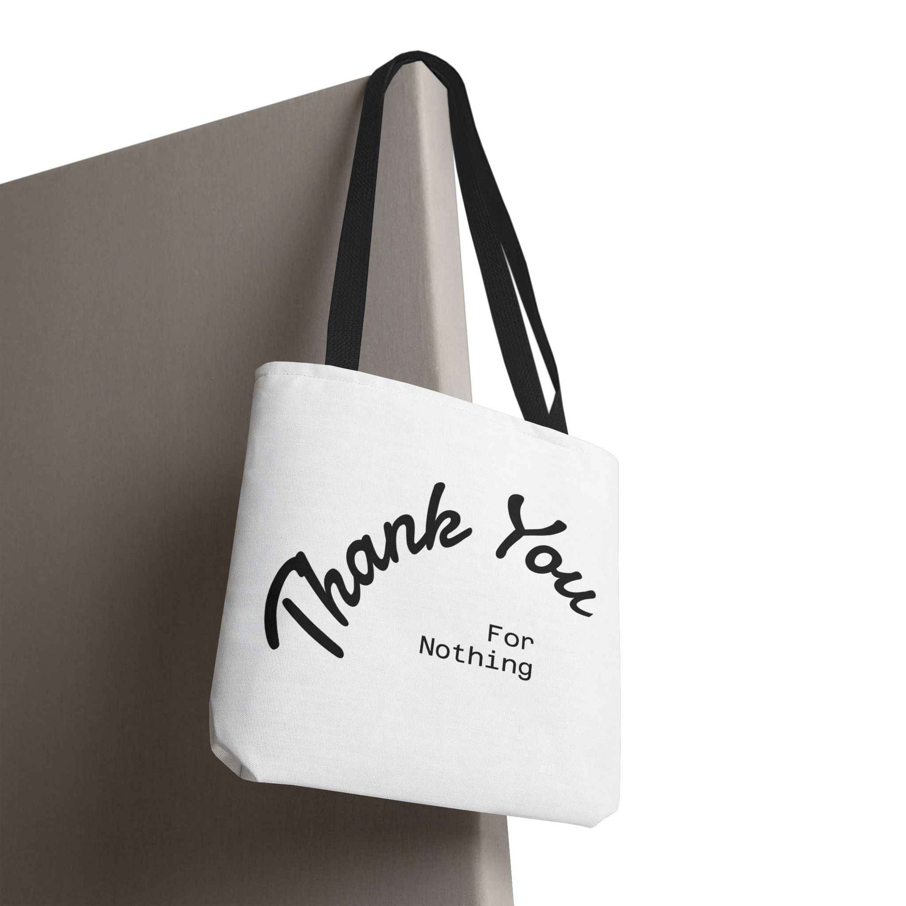 Schwarze Tote Bag mit dem Aufdruck Thank You for Nothing aus schräger Perspektive, von True Insights