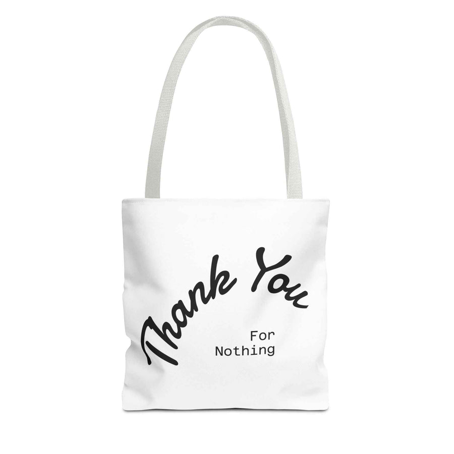 Schwarze Tote Bag mit weißem Thank You for Nothing Schriftzug, seitlich getragen, von true insights