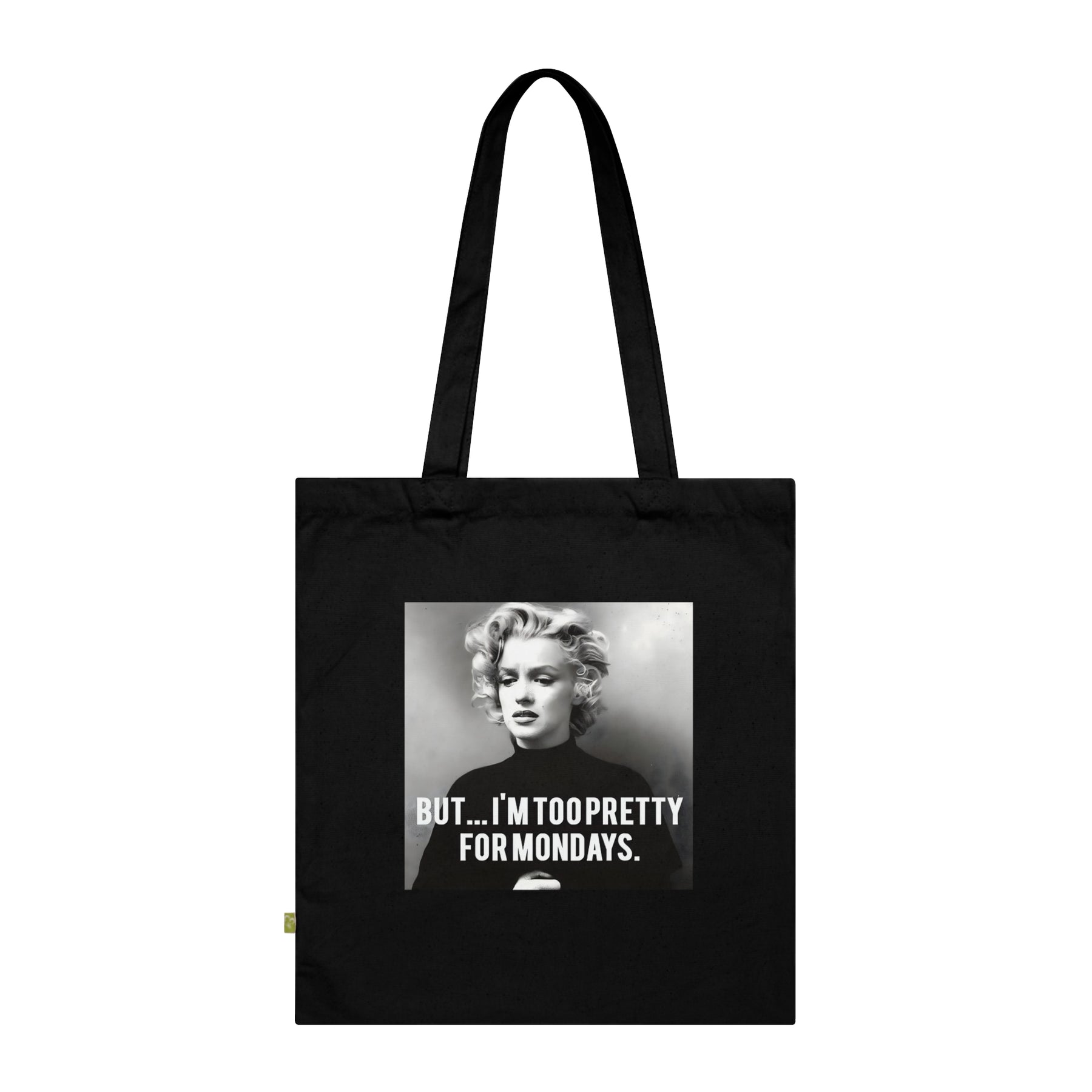 Vintage Motiv – Tote Bag – Too Pretty for Mondays – Vintage Jutebeutel mit Spruch | True Insights Design mit Humor