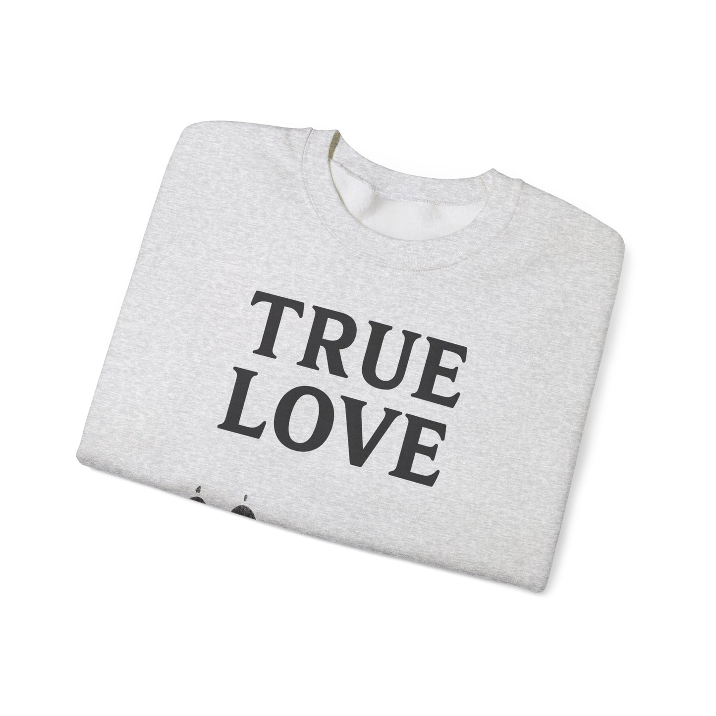 Sweatshirt – TRUE LOVE Sweatshirt | True Insights Design mit Humor