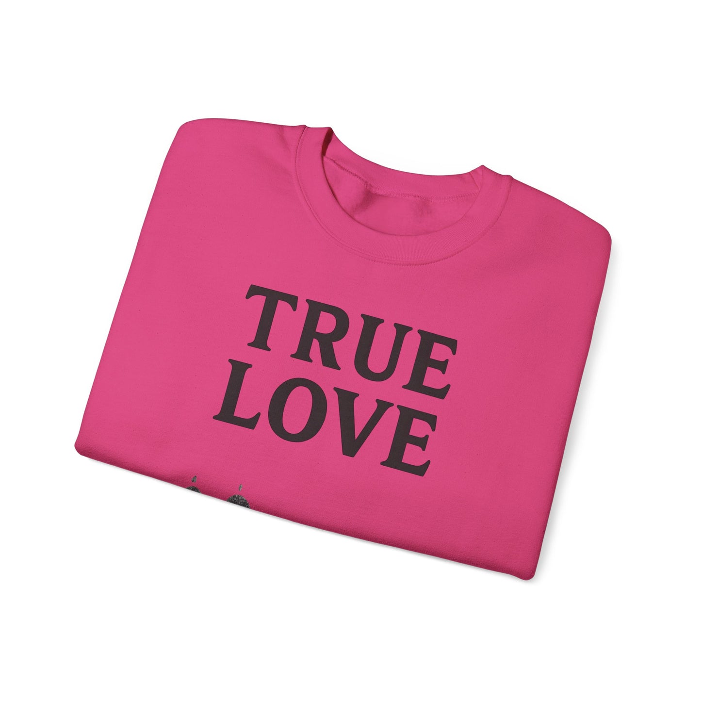 Sweatshirt – TRUE LOVE Sweatshirt | True Insights Design mit Humor