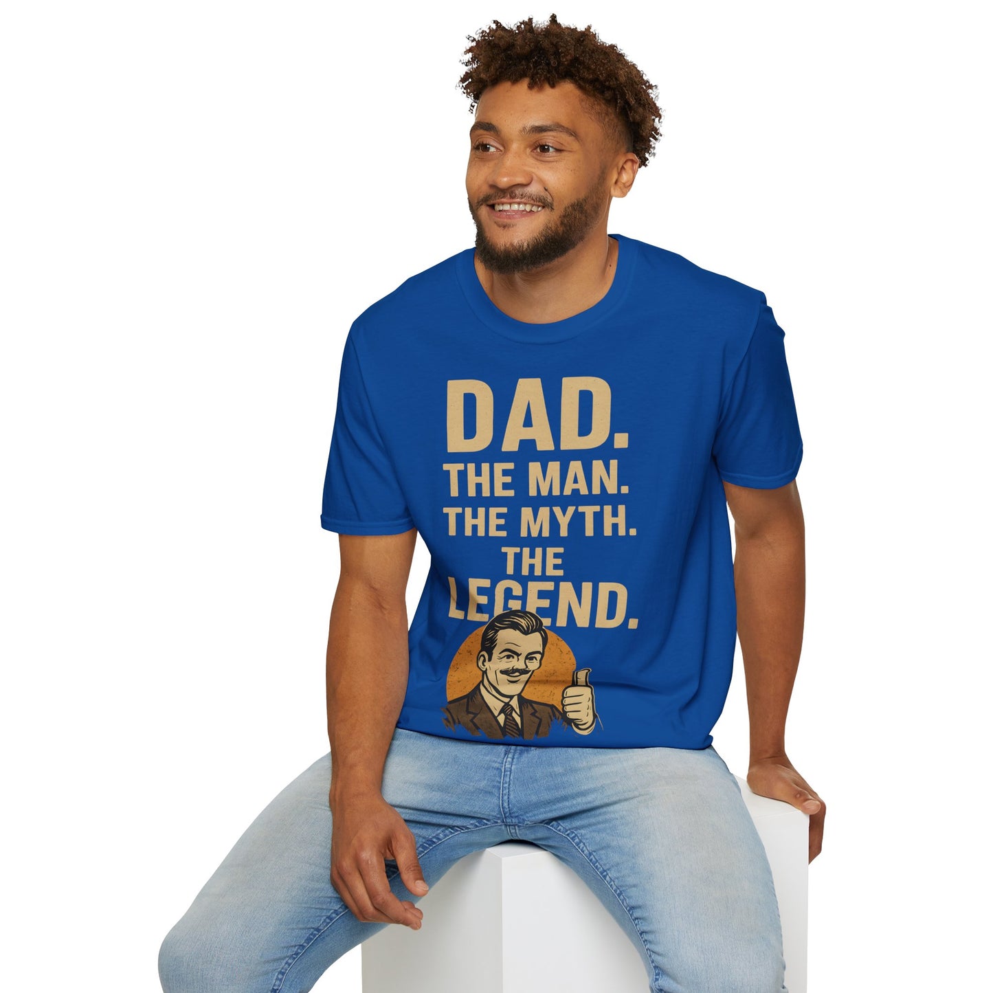 Father's Day T-Shirt - "Dad. The man. The myth. The legend." – Freches Satire-Design für mutige Statements | True Insights