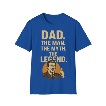 Father's Day T-Shirt - "Dad. The man. The myth. The legend." – Freches Satire-Design für mutige Statements | True Insights