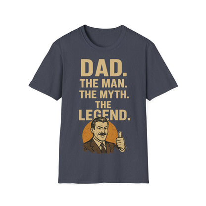 Father's Day T-Shirt - "Dad. The man. The myth. The legend." – Freches Satire-Design für mutige Statements | True Insights