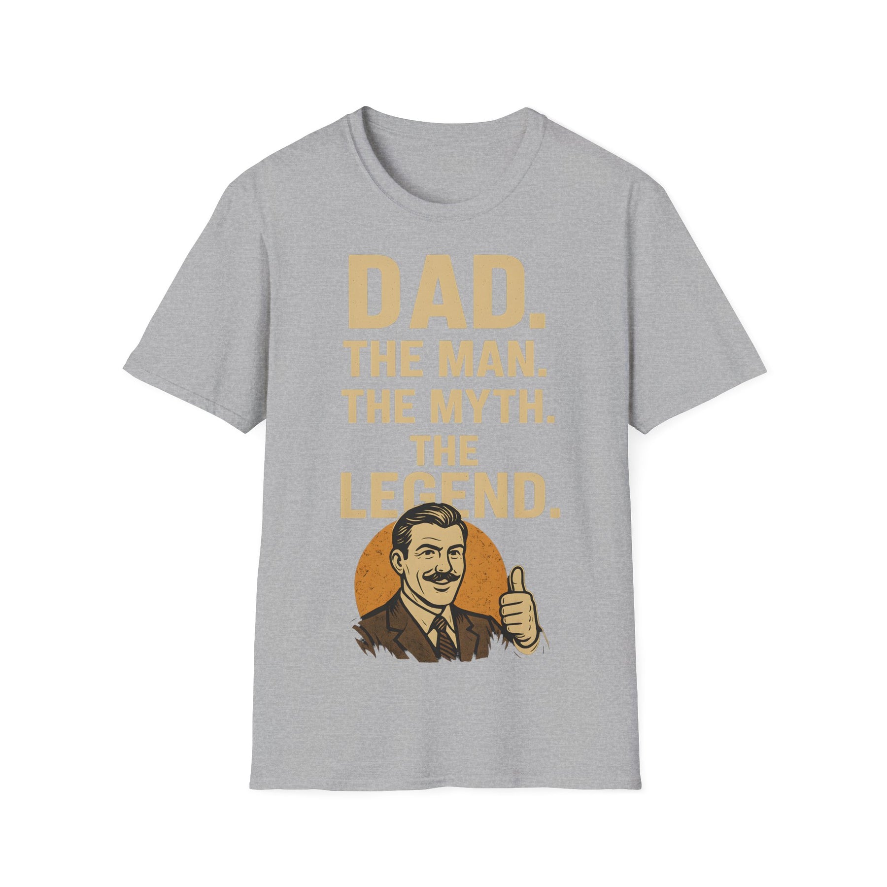 Father's Day T-Shirt - "Dad. The man. The myth. The legend." – Freches Satire-Design für mutige Statements | True Insights