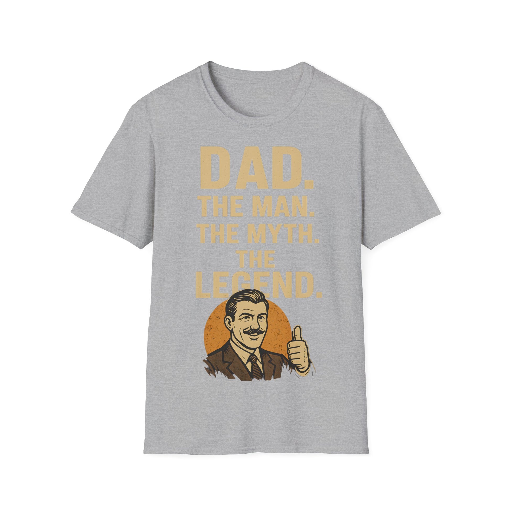Father's Day T-Shirt - "Dad. The man. The myth. The legend." – Freches Satire-Design für mutige Statements | True Insights