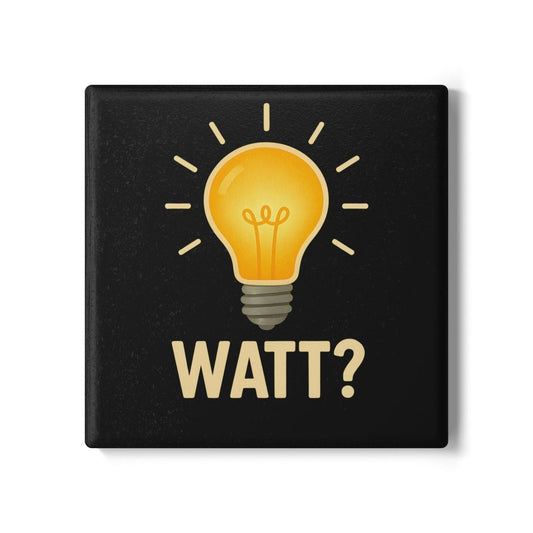 WATT? – Lustiger Untersetzer mit Glühbirne und Wortspiel-Home Decor-True Insights