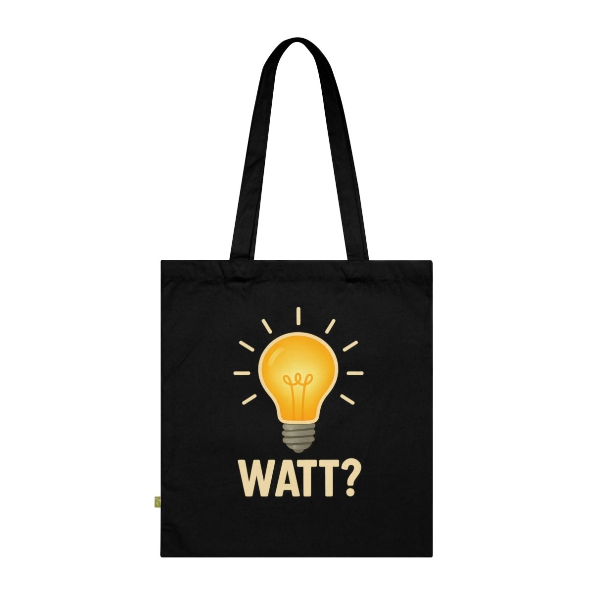 WATT? – Satirischer Stoffbeutel für alle, die elektrisch schalten & geistig blitzen-Bags-True Insights