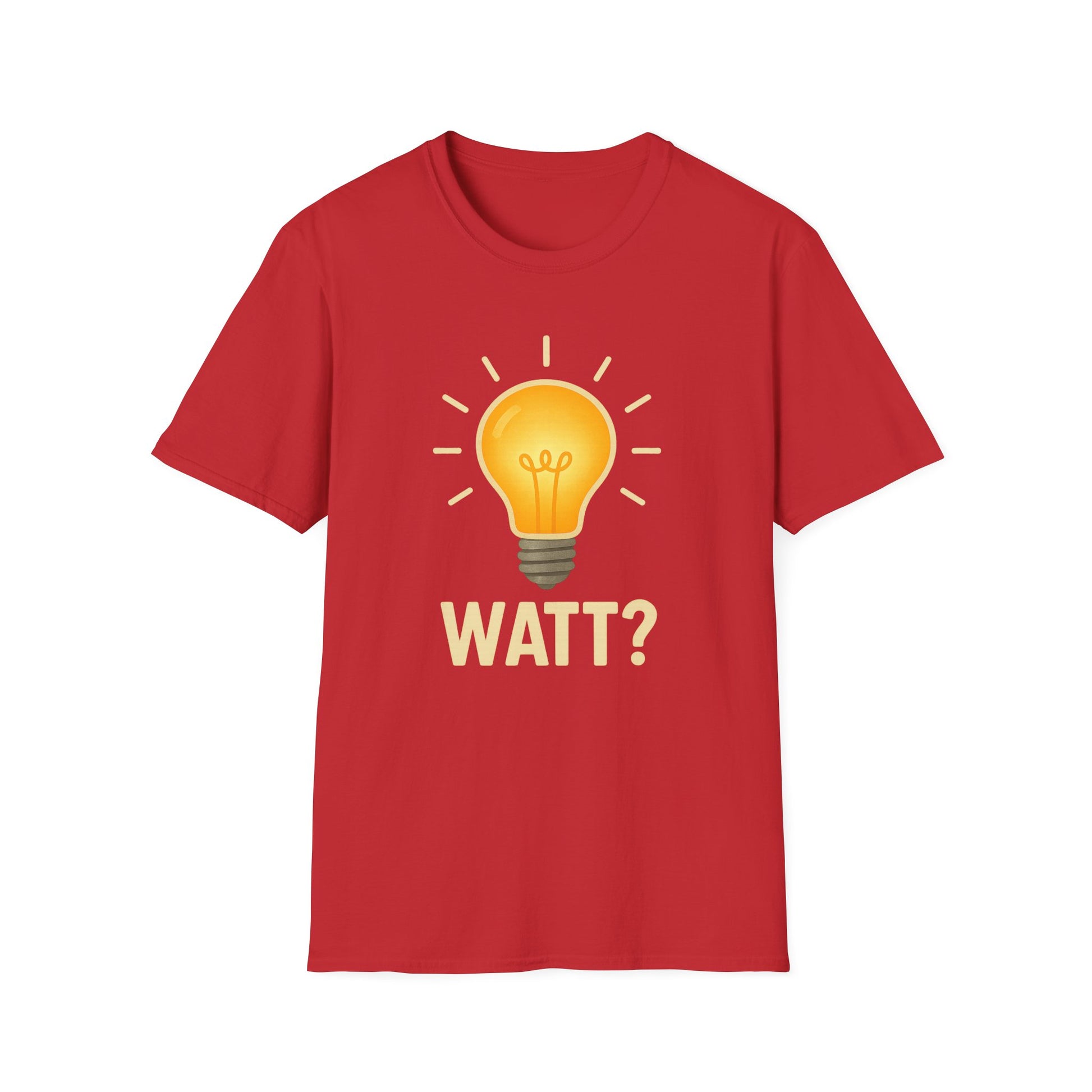 Watt? Lightbulb Unisex Softstyle T-Shirt - Clever & Fun Graphic Tee – Freches Satire-Design für mutige Statements | True Insights
