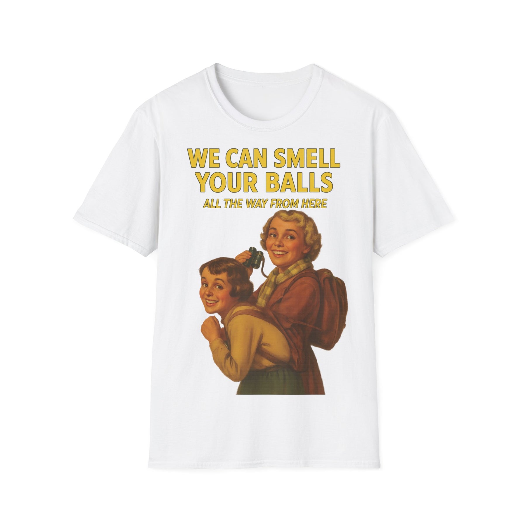 We Can Smell Your Balls– T-Shirt – Freches Satire-Design für mutige Statements | True Insights