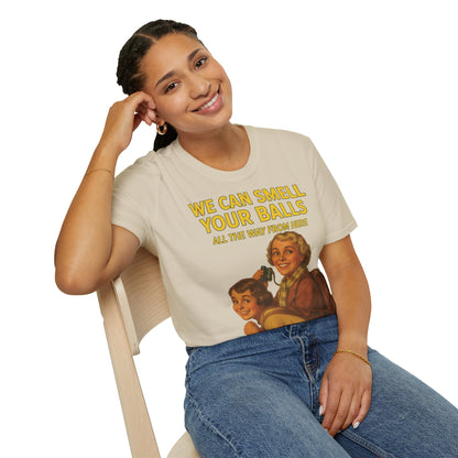 We Can Smell Your Balls– T-Shirt – Freches Satire-Design für mutige Statements | True Insights