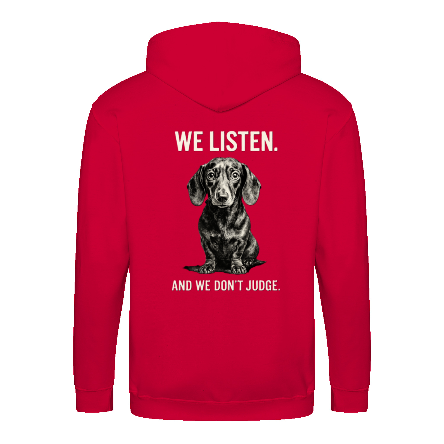 We Listen Hoodie – Dackel Design | Humorvolles Statement Sweatshirt-Zip Hoodie-True Insights