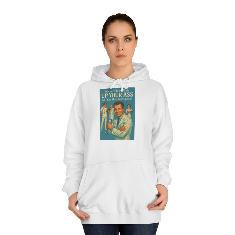 Retro Hoodie „We Need to Put This Up Your Ass“ – Schwarzer Humor im Retro-Arzt-Look – Arctic White – von Frau getragen