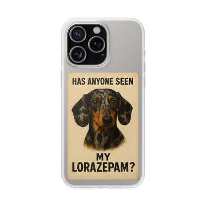Where is my Lorazepam Dackel? – Nervennahrung für die Seele-Phone Case-True Insights