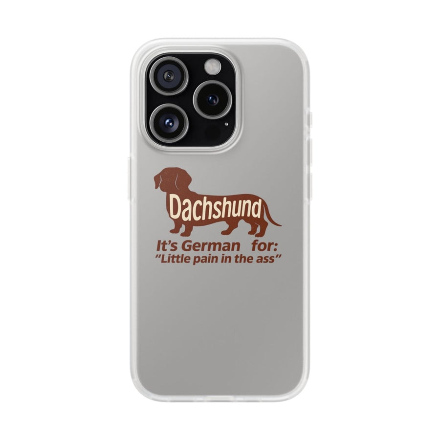 True Insights Handyhülle Dackel Little Pain in the Ass frecher Spruch für iPhone 15 Pro