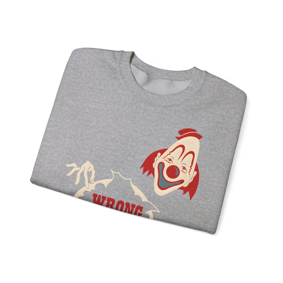 Sweatshirt – Wrong Hole! – Schwarzhumoriges Sweatshirt mit Clown-Design | True Insights Design mit Humor