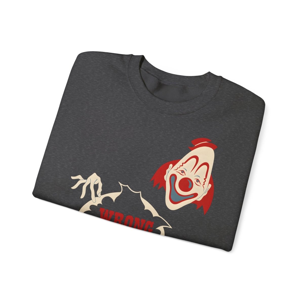 Sweatshirt – Wrong Hole! – Schwarzhumoriges Sweatshirt mit Clown-Design | True Insights Design mit Humor