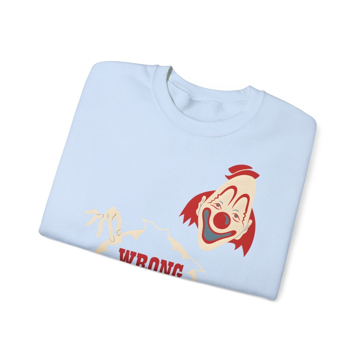 Sweatshirt – Wrong Hole! – Schwarzhumoriges Sweatshirt mit Clown-Design | True Insights Design mit Humor