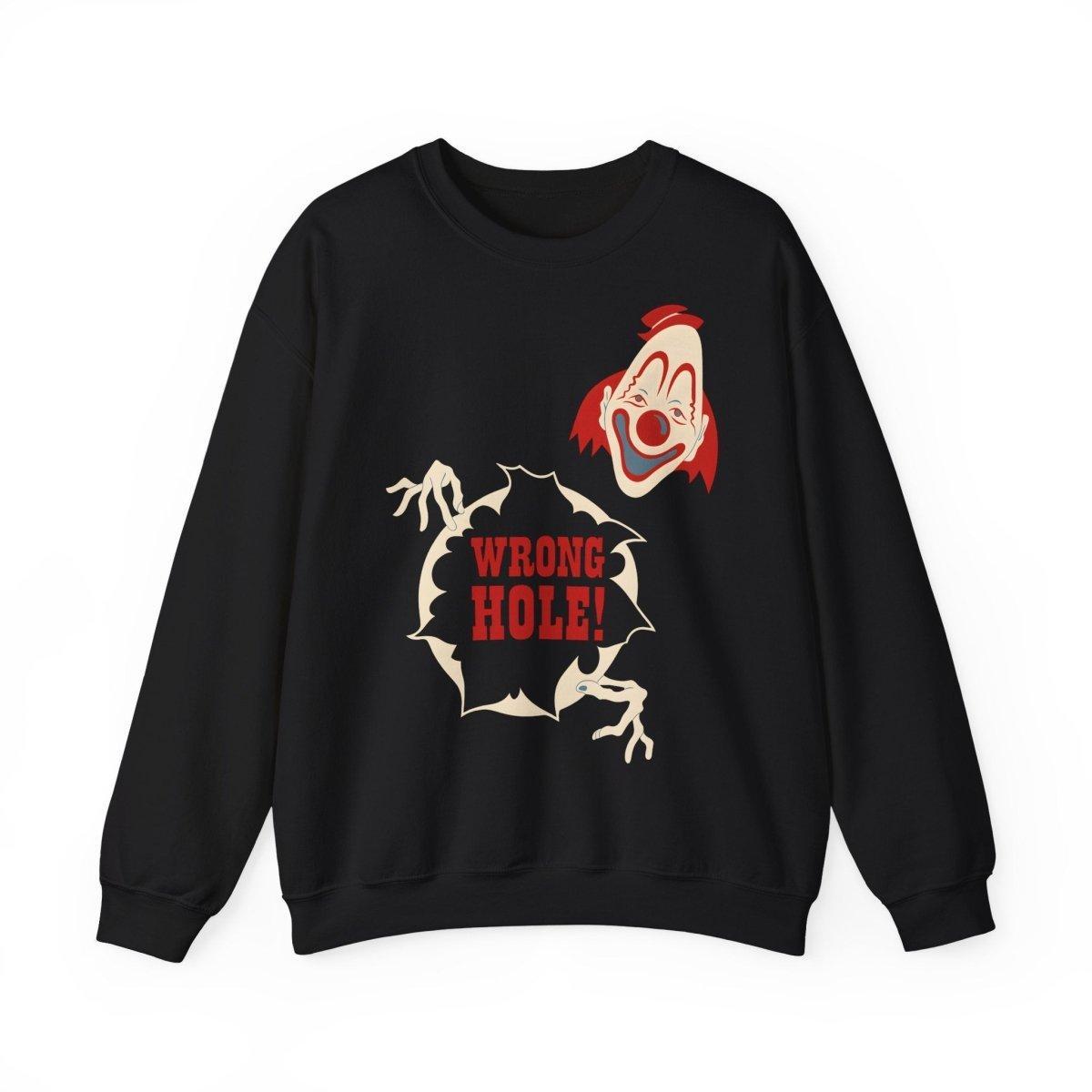 Sweatshirt – Wrong Hole! – Schwarzhumoriges Sweatshirt mit Clown-Design | True Insights Design mit Humor