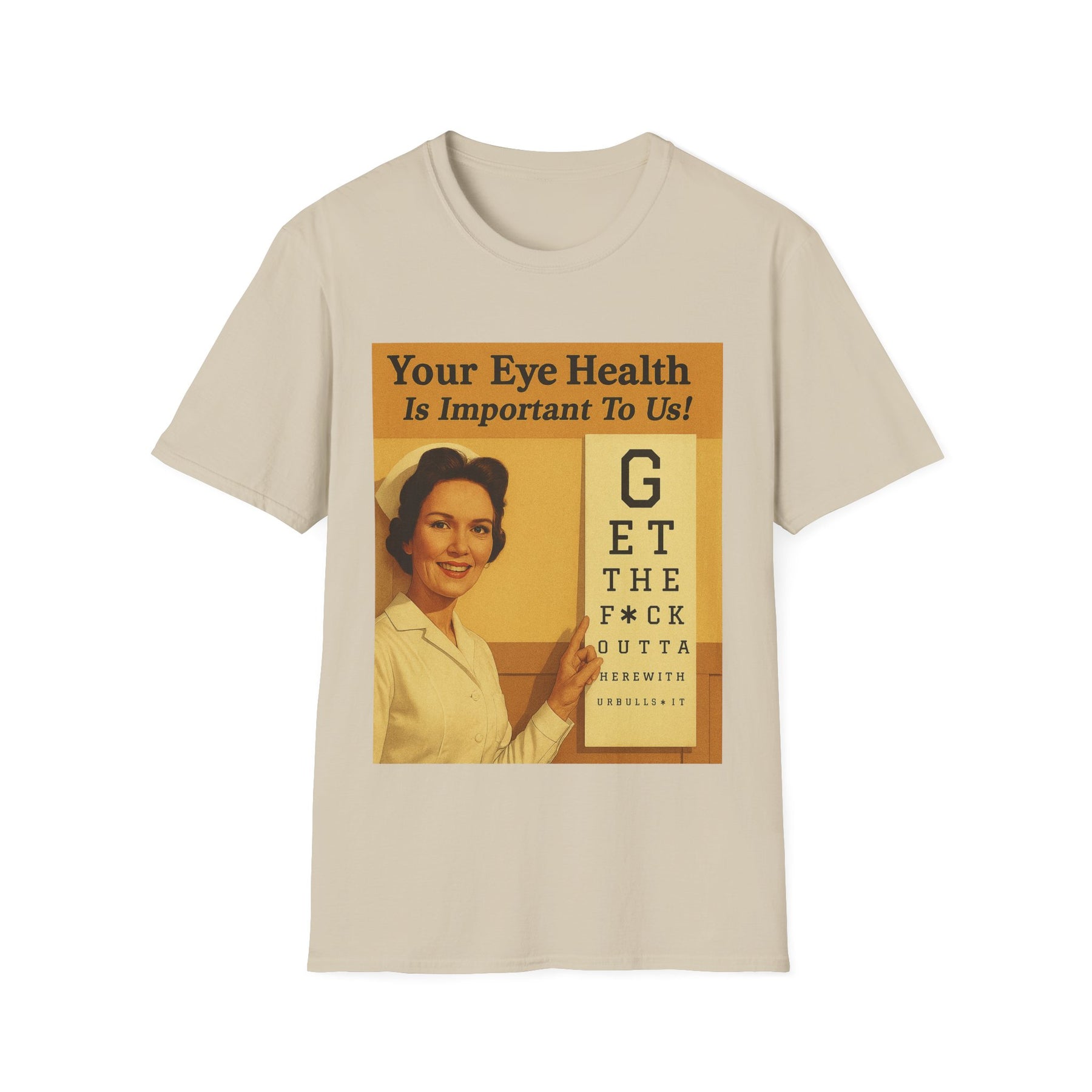 „Your Eye Health Is Important To Us“ – Satirisches T-Shirt im 50s-Style – Freches Satire-Design für mutige Statements | True Insights
