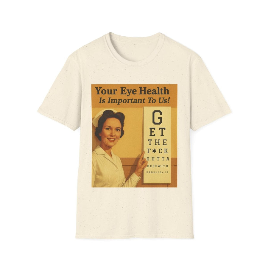 Beiges T-Shirt mit Vintage-Plakat-Motiv Your-Eye-Health-Is-Important-To-Us im 50er-Jahre-Stil mit Retro-Augentest-Satire für Erwachsene.