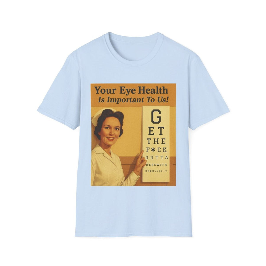 Hellblaues T-Shirt mit Retro-Plakat Your-Eye-Health-Is-Important-To-Us im Vintage-50er-Jahre-Stil mit Augentafel-Satire für Humorvolle.