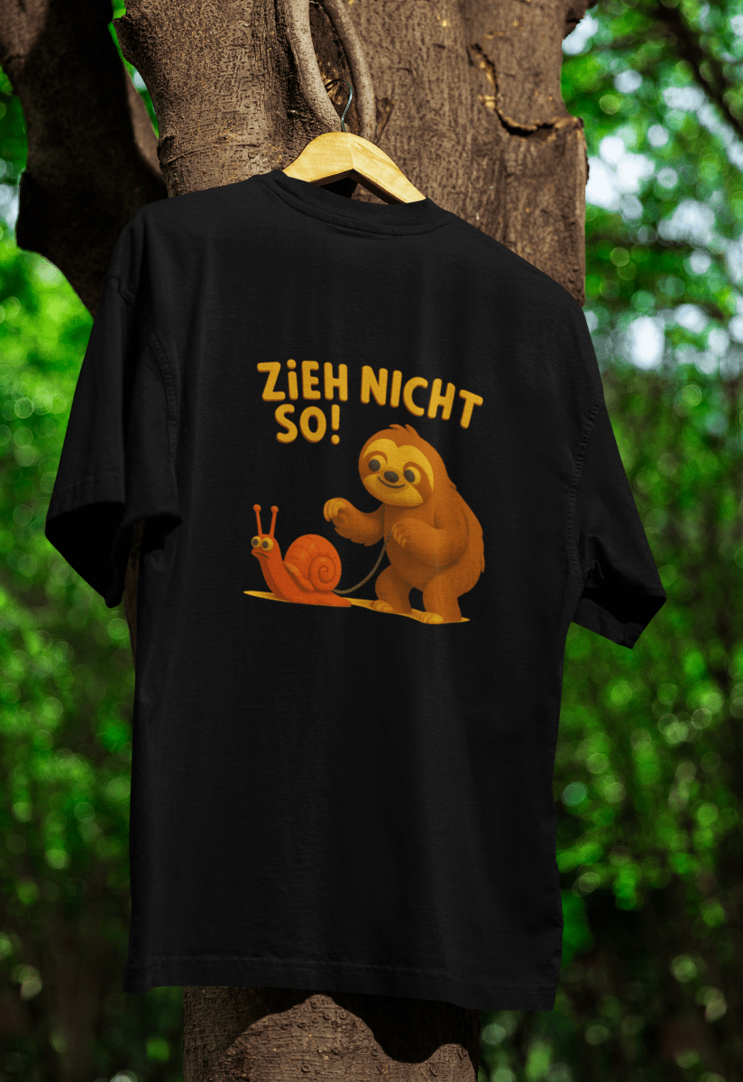 Zieh nicht so! – Lustiges Faultier-Shirt mit Schnecke | Satirisches T-Shirt-T-Shirt-True Insights