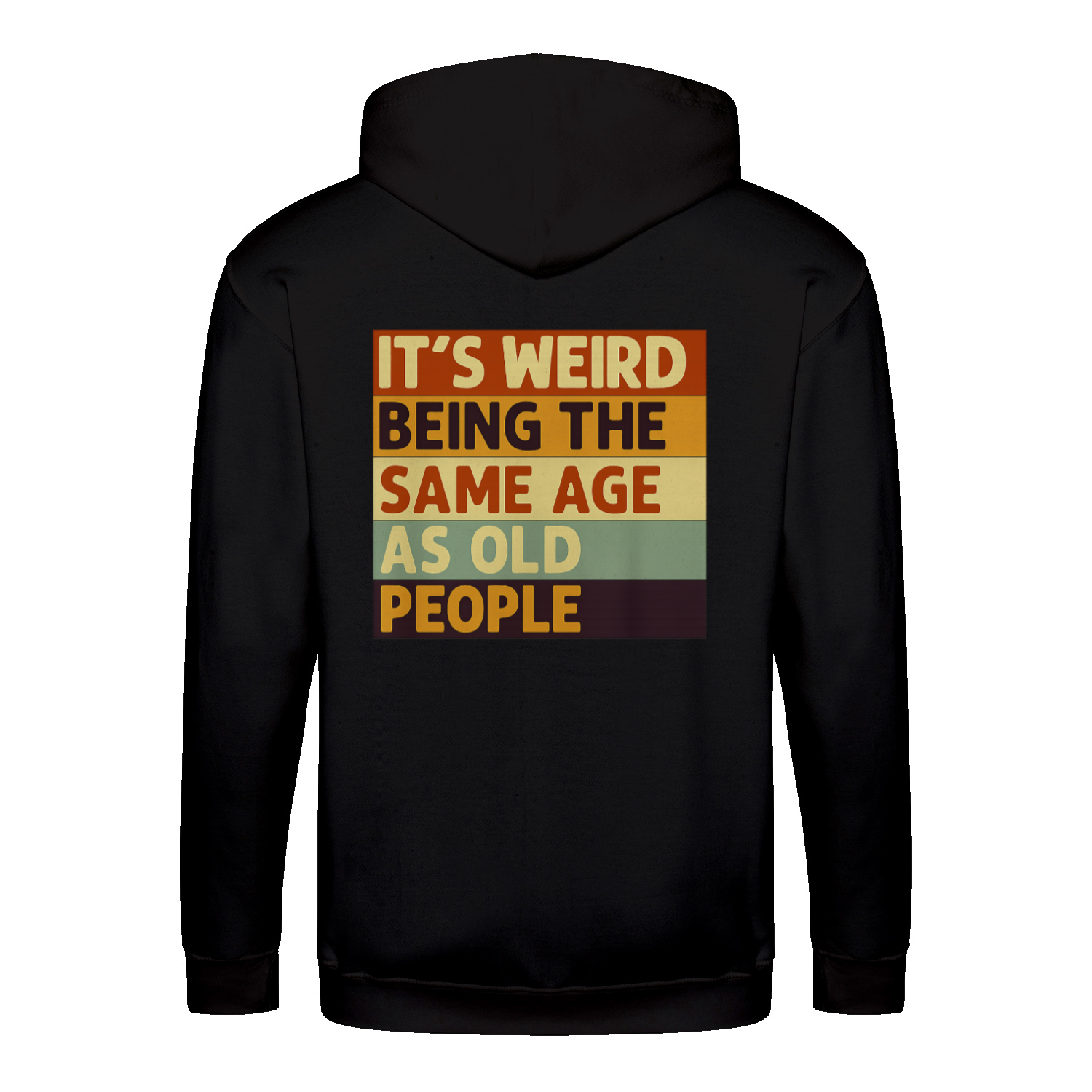 Zip Hoodie mit Spruch „It’s Weird Being the Same Age as Old People“ – Lustiger Kapuzenpullover mit Reißverschluss für Männer & Frauen-Zip Hoodie-True Insights
